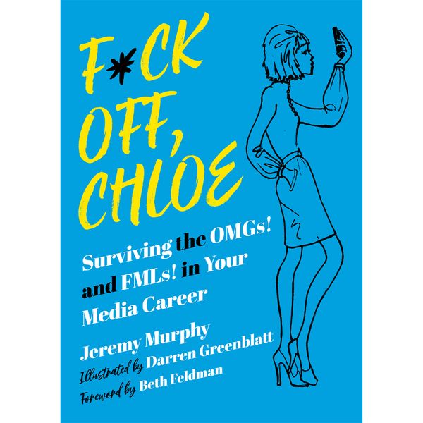 F*ck Off, Chloe! – Autographed