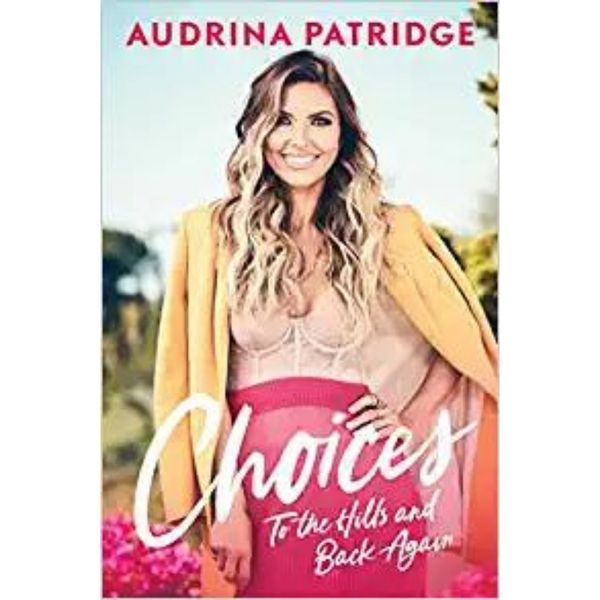 Choices: To the Hills and Back Again - AUTOGRAPHED