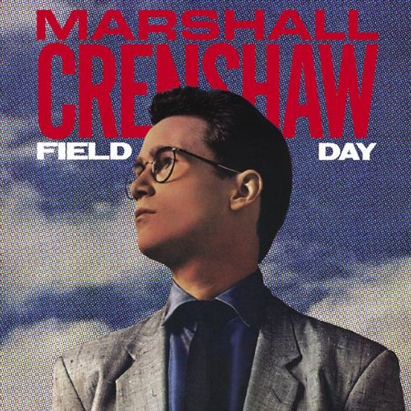 therocknrollchannel marshall crenshaw field day cd autographed