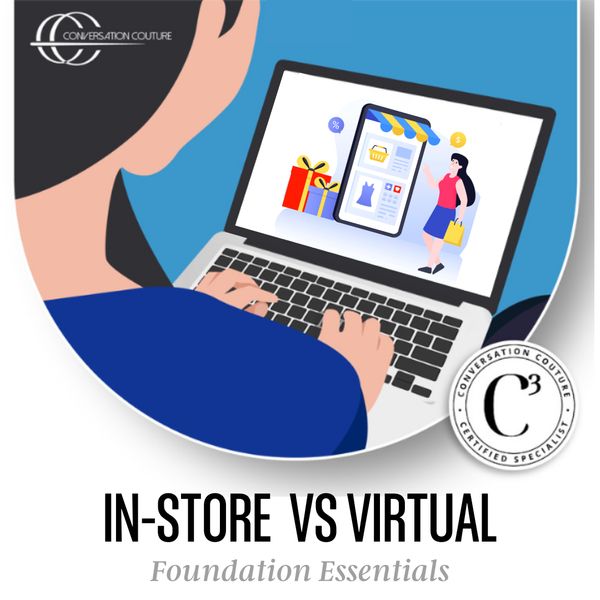 Comparing In-store and Virtual Experiences