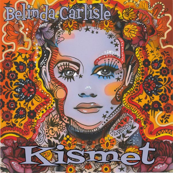 Belinda Carlisle - Kismet - CD UNSIGNED