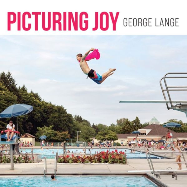 George Lange  - Picturing Joy  - Signed