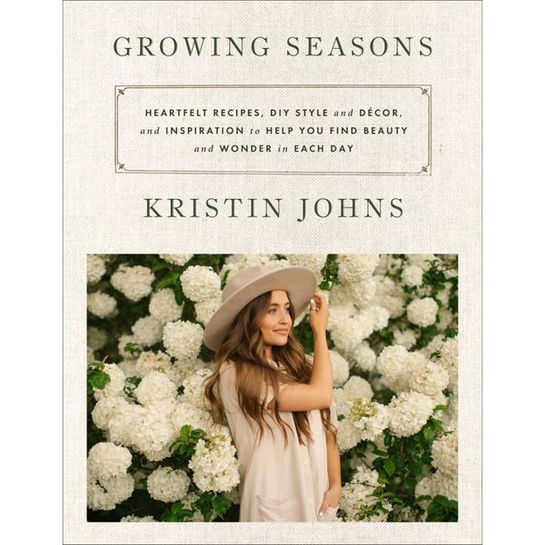 Kristin Johns - Growing Seasons - Signed