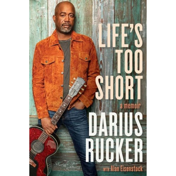 Darius Rucker -Life's Too Short: A Memoir - Signed