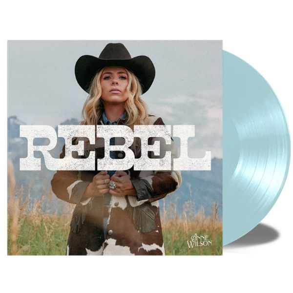 Anne Wilson- Rebel (Baby Blue-Vinyl) UNSIGNED