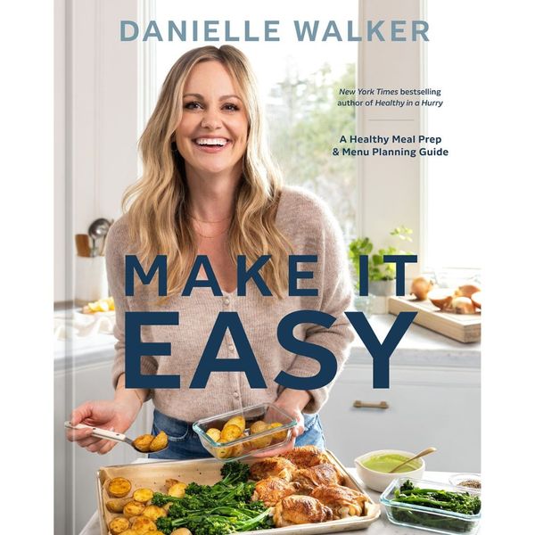 Make It Easy : A Healthy Meal Prep - Signed