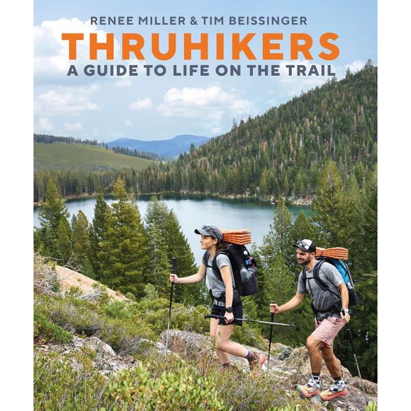 Thruhikers : A Guide to Life on the Trail - Signed