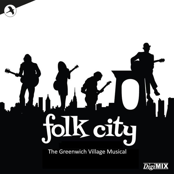 Folk City: The Greenwich Village Musical - 2CD