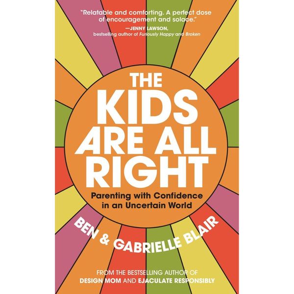 The Kids Are All Right - Signed