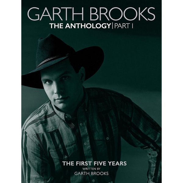 Garth Brooks: The Anthology: The First Five Years