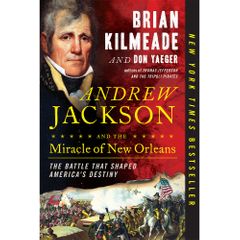 readerlink brian kilmeade book collection andrew jackson and the miracle of new orleans