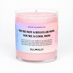 jillzarin jill zarin candle collection you re not a regular mom you re a cool mom candle