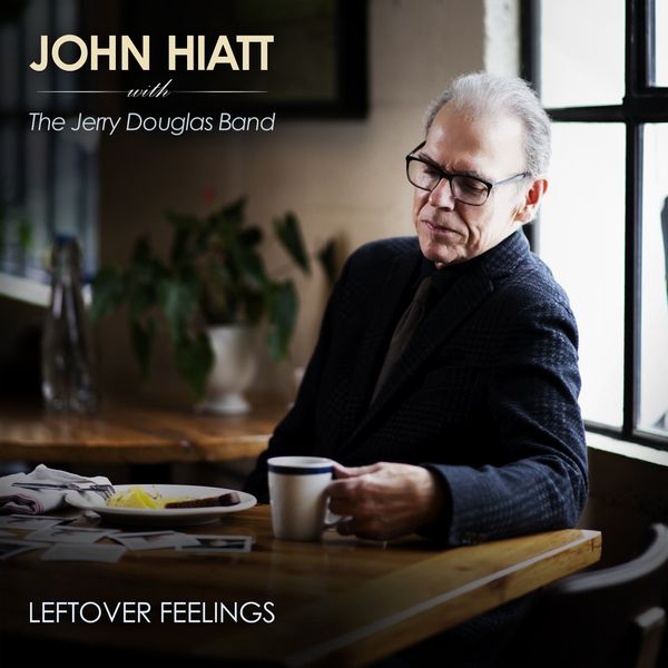 John Hiatt - Leftover Feelings (Autographed CD)