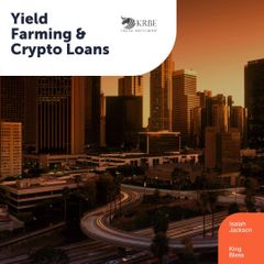 thegentlemenofcrypto krbe digital assets masterclass yield farming crypto loans